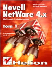Novell Netware 4. Użytkowanie i administrowanie - Systemy operacyjne i oprogramowanie - miniaturka - grafika 1