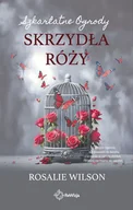 Literatura erotyczna - Skrzydła róży. Szkarlatne Ogrody. Tom 3 - miniaturka - grafika 1