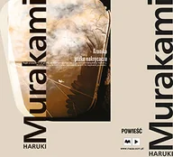 Proza - Haruki Murakami Kronika ptaka nakręcacza audiobook) - miniaturka - grafika 1