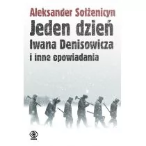 Rebis Jeden dzień Iwana Denisowicza i inne opowiadania Aleksander Sołżenicyn - Powieści i opowiadania - miniaturka - grafika 1