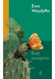 Wydawnictwo Literackie Ewa Woydyłło Buty szczęścia - Psychologia - miniaturka - grafika 1