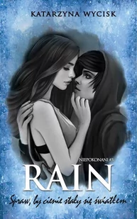 rain spraw, by cienie stały się światłem - Literatura obyczajowa - miniaturka - grafika 1