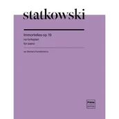 Podręczniki dla szkół zawodowych - Statkowski Immortelles op.19 na fortepian - miniaturka - grafika 1