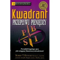 Kwadrant przepływu pieniędzy - Robert T. Kiyosaki, Sharon L. Lechter - Ekonomia - miniaturka - grafika 2