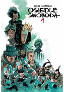 Kultura gniewu Osiedle Swoboda 1 w.2017 - Komiksy dla młodzieży Kultura gniewu Osiedle Swoboda 1 w.2017 - Komiksy dla młodzieży - miniaturka - grafika 2