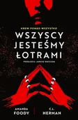 Fantasy - Wszyscy jesteśmy łotrami. Villains. Tom 1 - Amanda Foody, C. L. Herman - książka - miniaturka - grafika 1