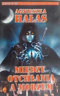 Między otchłanią a morzem - Horror, fantastyka grozy - miniaturka - grafika 1
