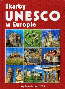 Skarby Unesco w Europie - Albumy krajoznawcze - miniaturka - grafika 1