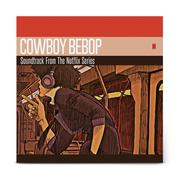 Winyle - Cowboy Bebop (Soundtrack from the Netflix Original Series) - miniaturka - grafika 1