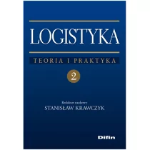 Difin Logistyka teoria i praktyka T.2 - Podręczniki dla szkół wyższych Difin Logistyka teoria i praktyka T.2 - Podręczniki dla szkół wyższych - miniaturka - grafika 1