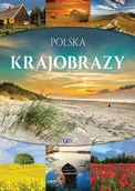 Albumy krajoznawcze - Polska krajobrazy - Opracowanie zbiorowe - miniaturka - grafika 1