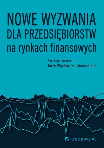 Nowe wyzwania dla przedsiębiorstw na rynkach - CeDeWu