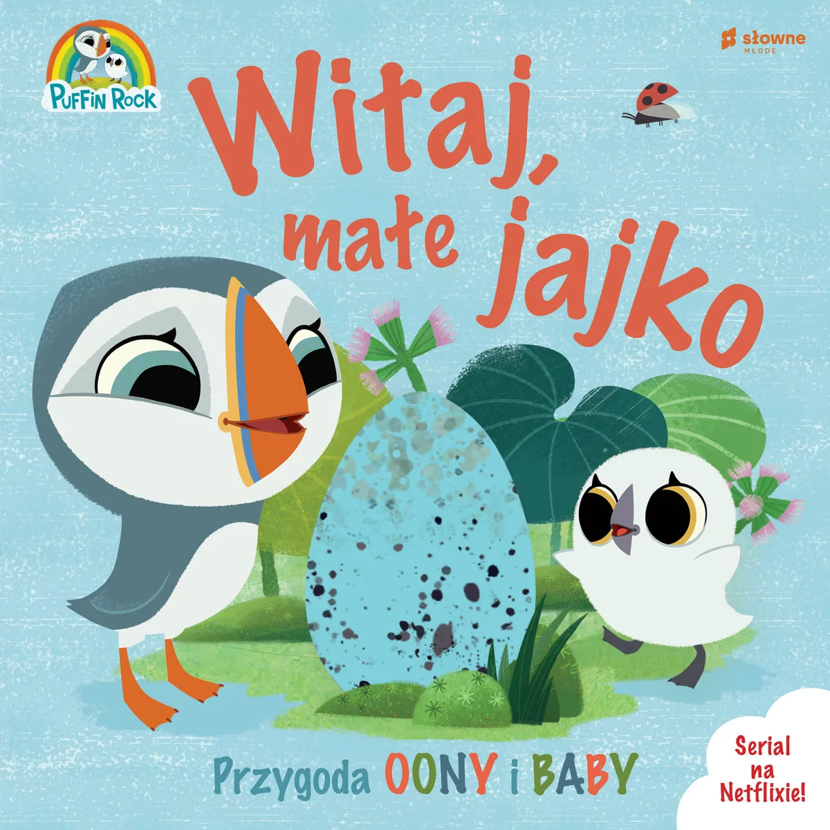 Słowne (dawniej Burda Książki) Wyspa Puffinów. Witaj, małe jajko - Barbara Supeł