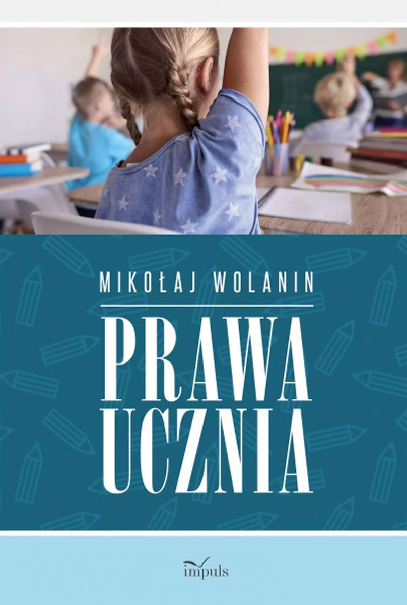 IMPULS Prawa ucznia - Mikołaj Wolanin