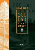 Historia świata - Skarbiec 200 lat Ossolineum MARTA MARKOWSKA - miniaturka - grafika 1