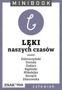 Lęki [naszych czasów]. Minibook (e-book) - Encyklopedie i leksykony - miniaturka - grafika 1