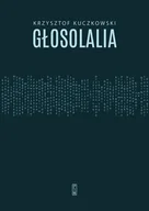 Poezja - Głosolalia - Kuczkowski Krzysztof - książka - miniaturka - grafika 1