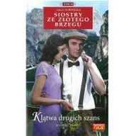 Romanse - Klątwa Drugich Szans Siostry Ze Złotego Brzegu Tom 58 Jeanette Semb - miniaturka - grafika 1