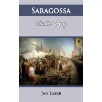 Napoleon V Saragossa 1808-1809 - Jan Laske - Historia Polski - miniaturka - grafika 1