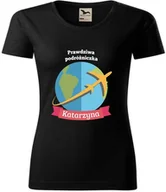 Gadżety dla niej i dla niego - Koszulka Prawdziwa podróżniczka z imieniem - miniaturka - grafika 1