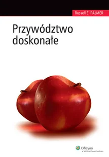 Przywództwo doskonałe - Zarządzanie - miniaturka - grafika 1