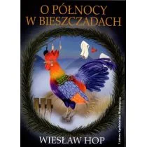 Hop Wiesław O północy w Bieszczadach - Kryminały - miniaturka - grafika 1