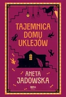 Powieści - Tajemnica domu Uklejów - Aneta Jadowska - miniaturka - grafika 1