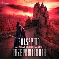 Audiobooki - fantastyka i horror - Fałszywa przepowiednia - miniaturka - grafika 1