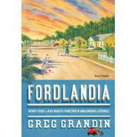 Felietony i reportaże - Fordlandia - miniaturka - grafika 1