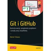 Helion Git i GitHub. Kontrola wersji, zarządzanie... - Pozostałe książki - miniaturka - grafika 1