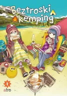 Komiksy dla młodzieży - Beztroski Kemping Tom 1 - miniaturka - grafika 1