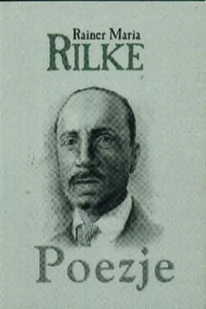 C&T Poezje - Rainer Maria Rilke - Rilke Rainer Maria - Poezja - miniaturka - grafika 1