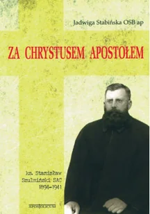 Za Chrystusem apostołem - Religia i religioznawstwo - miniaturka - grafika 1