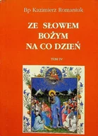 Religia i religioznawstwo - Ze słowem bożym na co dzień Tom IV - miniaturka - grafika 1
