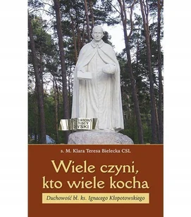 Wiele czyni kto wiele kocha - Religia i religioznawstwo - miniaturka - grafika 1