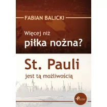 Poligraf Więcej niż piłka nożna$829 St. Pauli jest tą możliwością - Balicki Fabian - Sport i wypoczynek - miniaturka - grafika 1