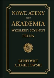 Nowe Ateny albo Akademia wszelkiey scyencyi pełna Część trzecia albo supplement - Opowiadania - miniaturka - grafika 1