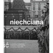 Albumy - historia - Międzynarodowe Centrum Kultury Niechciana stołeczność - praca zbiorowa - miniaturka - grafika 1