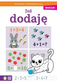 Akademia przedszkolaka. Już dodaję - Opracowanie zbiorowe - Książki edukacyjne - miniaturka - grafika 1