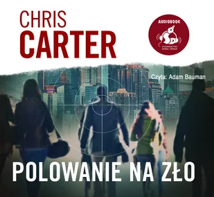 Cd Mp3 Polowanie Na Zło Chris Carter - Audiobooki - literatura piękna - miniaturka - grafika 1