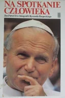 Biografie i autobiografie - Na spotkanie człowieka - miniaturka - grafika 1