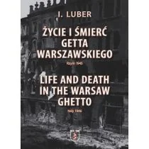 NORTOM Życie i śmierć Getta Warszawskiego - I. Luber - Historia świata - miniaturka - grafika 1