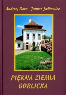 Piękna Ziemia Gorlicka - Przewodniki - miniaturka - grafika 1