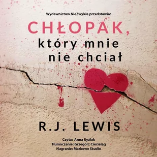 Chłopak, który mnie nie chciał. Carter. Tom 1 - Audiobooki - romanse - miniaturka - grafika 1