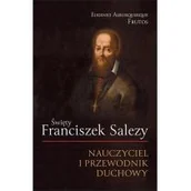 Religia i religioznawstwo - Święty Franciszek Salezy - miniaturka - grafika 1