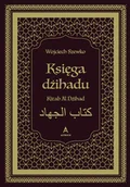 Felietony i reportaże - Księga dżihadu. Kitab Al Dżihad - miniaturka - grafika 1