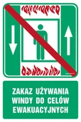 Systemy ekspozycyjne i znaki informacyjne - AC049 ZAKAZ UŻYWANIA WINDY DO CELÓW EWAKUACYJNYCH, PS - PŁYTA PCV 1MM FOTOLUMINESCENCYJNA; (500X750MM) - miniaturka - grafika 1