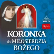 Audiobooki - literatura popularnonaukowa - Koronka do Miłosierdzia Bożego - miniaturka - grafika 1
