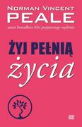 Psychologia - Żyj pełnią życia - Norman V. Peale - miniaturka - grafika 1