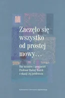 Pomoce naukowe - Zaczęło się wszystko od prostej mowy - Anna Piechnik, Mirosława Sagan-Bielawa, Agnieszka - miniaturka - grafika 1
